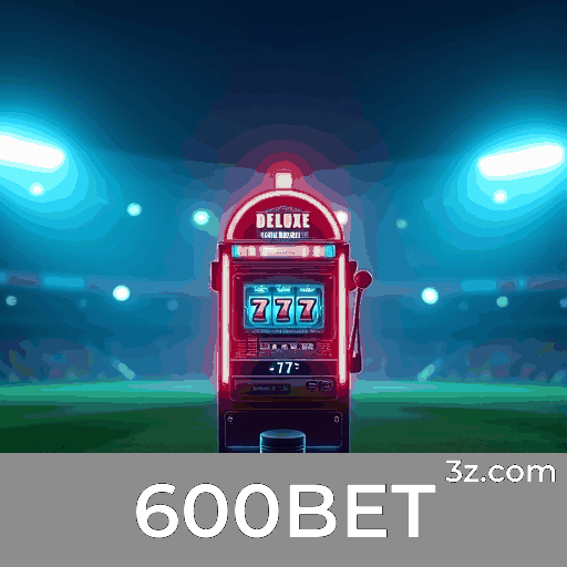 600BET: Um Mundo de Jogos Selecionados e Excelentes